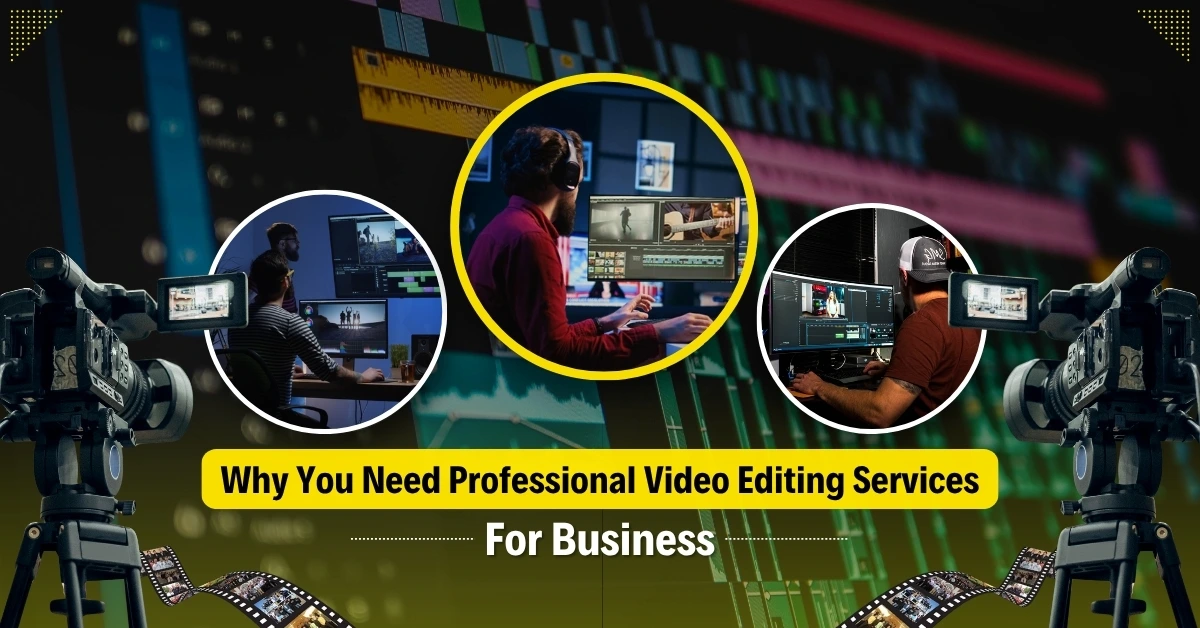 professional video editing services​